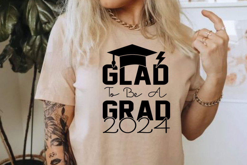 glad-to-be-a-grad-2024-graduation-svg-dxf-eps-png