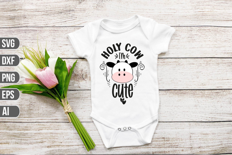 holy-cow-i-039-m-cute-svg