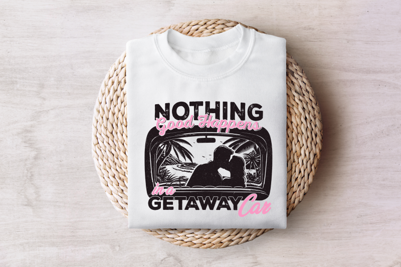 summer-png-nothing-good-in-a-getaway-car-trendy-amp-retro-beach-vibes-sarcastic-sassy-quotes-getaway-car-boho-digital-prints-girls-trip