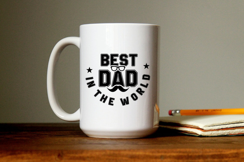 best-dad-in-the-world-svg-fathers-day-svg-cut-file