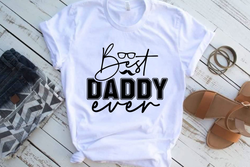 best-daddy-ever-svg-fathers-day-svg