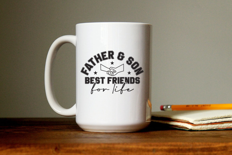 father-and-son-best-friends-for-life-svg-fathers-day-svg