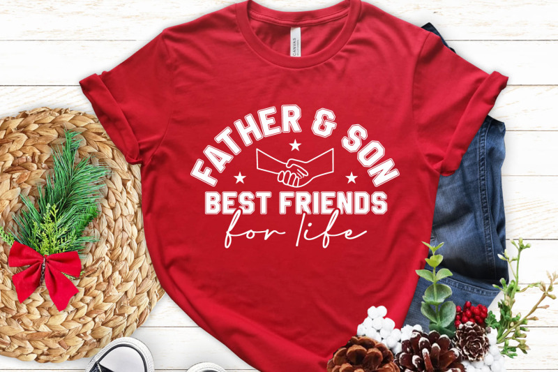 father-and-son-best-friends-for-life-svg-fathers-day-svg