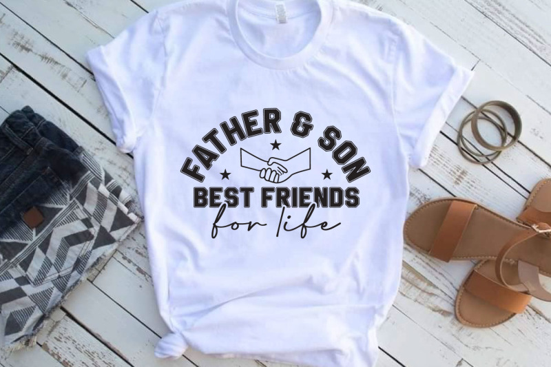 father-and-son-best-friends-for-life-svg-fathers-day-svg