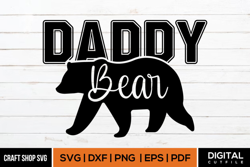 daddy-bear-svg-fathers-day-svg-cut-file