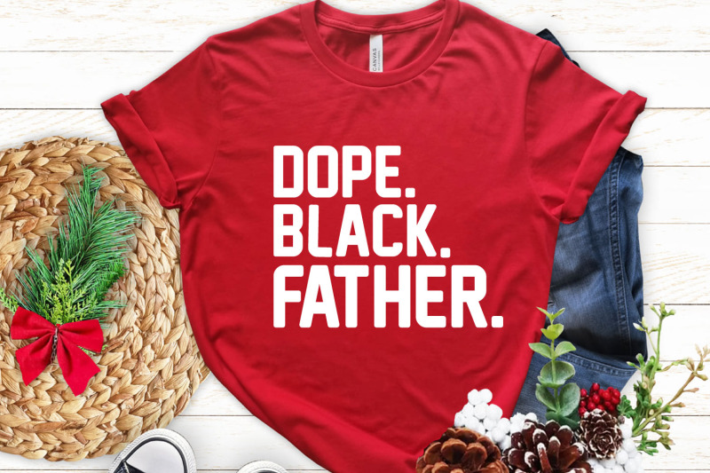 dope-black-father-fathers-day-quote-svg