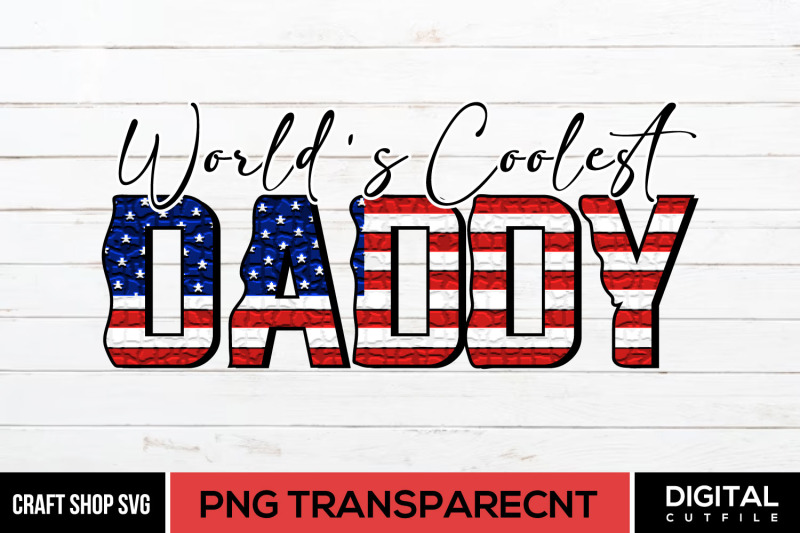 world-039-s-coolest-daddy-fathers-day-sublimation