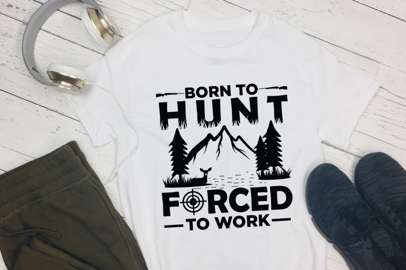 born-to-hunt-forced-to-work-hunting-svg