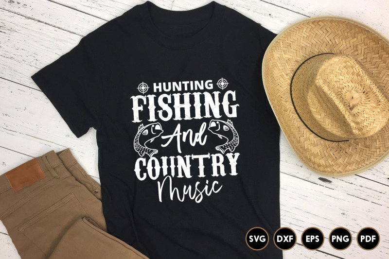 hunting-fishing-and-country-music-svg