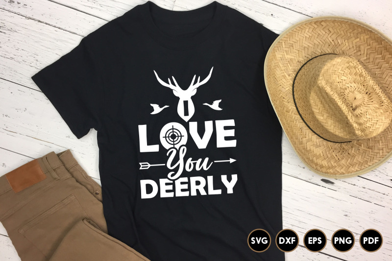 i-love-you-deerly-hunting-svg