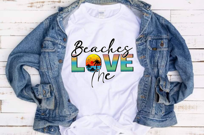 beaches-love-me-sublimation-summer-png