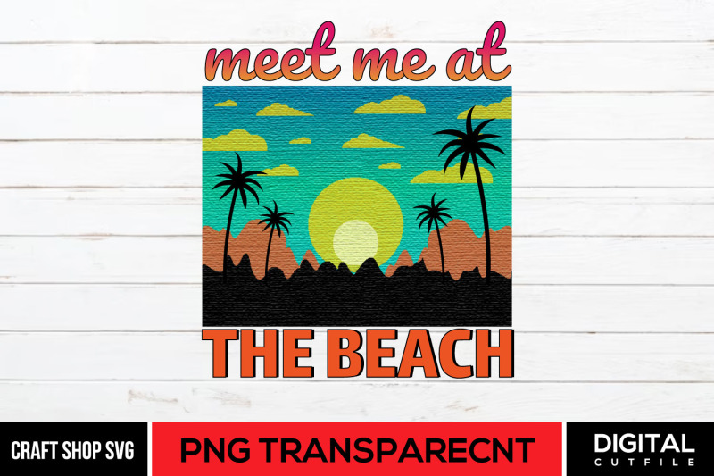 meet-me-at-the-beach-png-summer-png-beach-sublimation