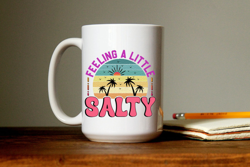 feeling-a-little-salty-png-beach-quote-sublimation