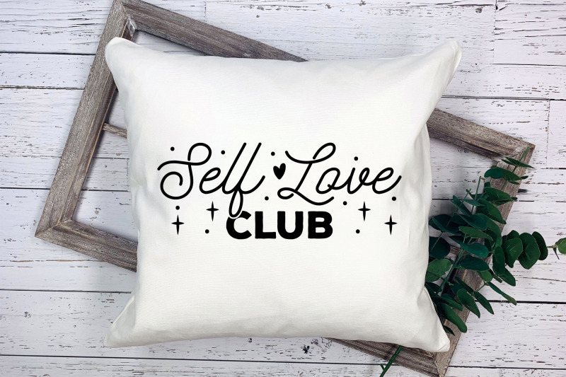 self-love-quote-svg-self-love-club-svg