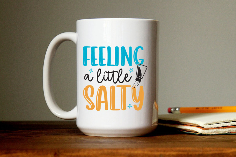 feeling-a-little-salty-sassy-designs-for-every-mood-quot