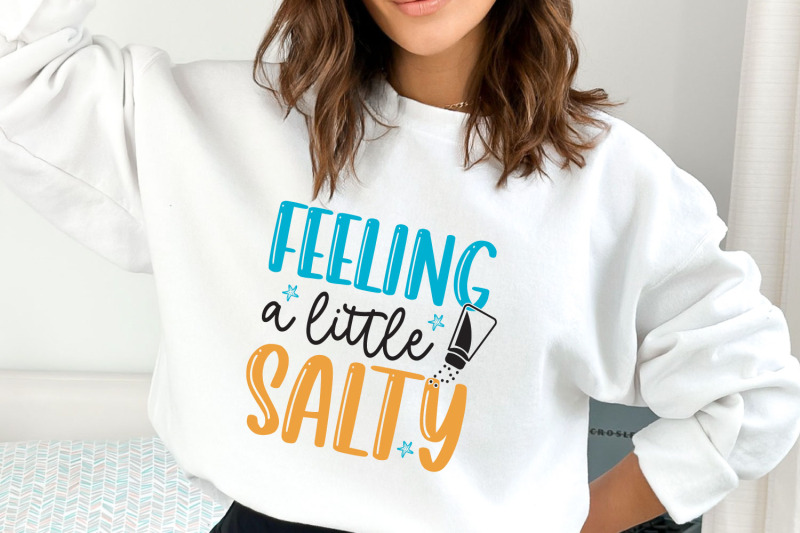 feeling-a-little-salty-sassy-designs-for-every-mood-quot