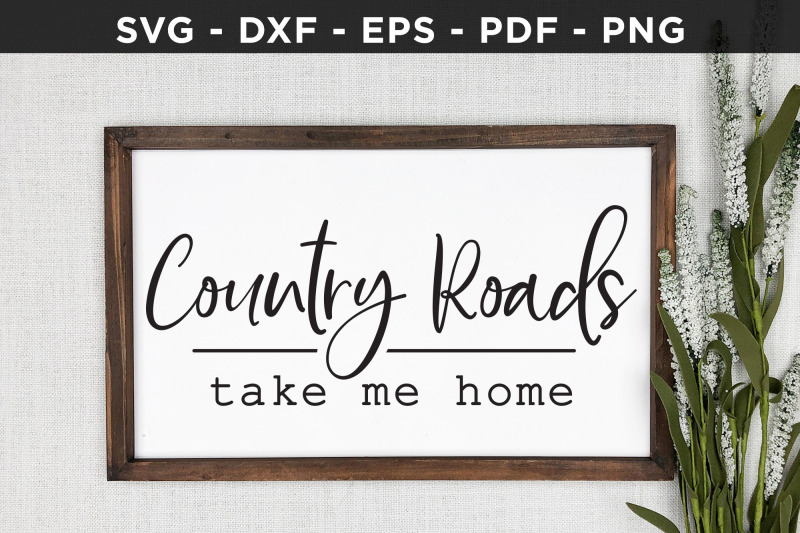 country-roads-take-me-home-family-svg