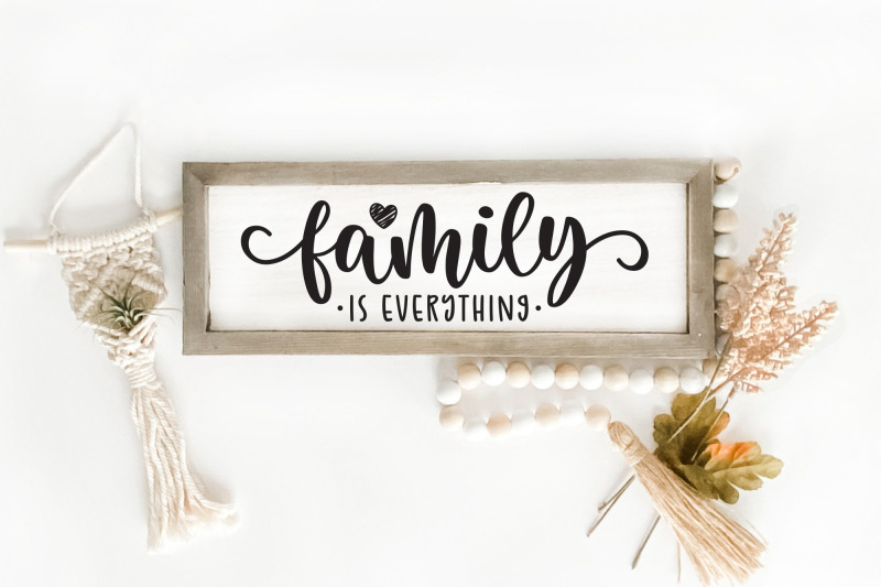 family-is-everything-family-sign-svg