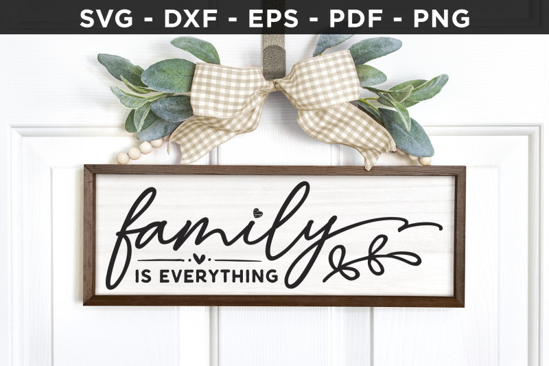 family-is-everything-svg-family-svg