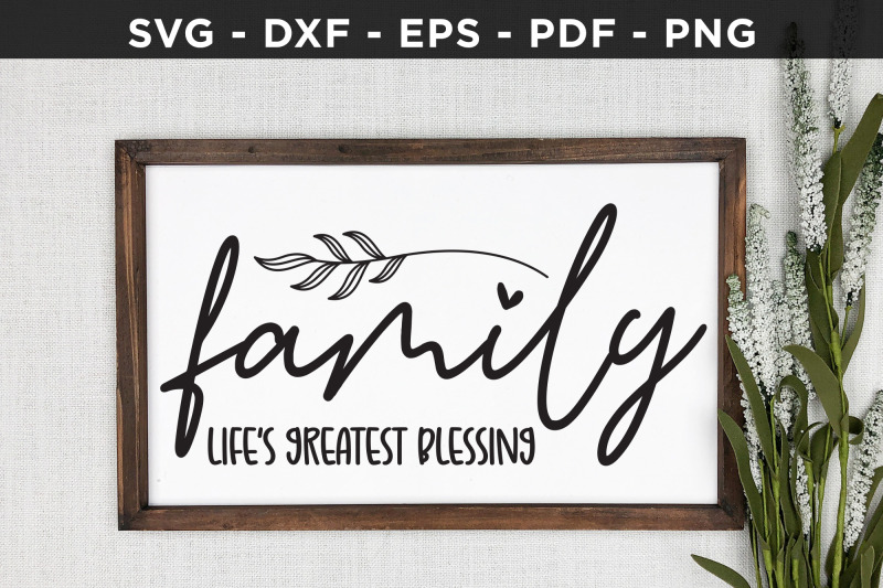 family-life-039-s-greatest-blessing-svg