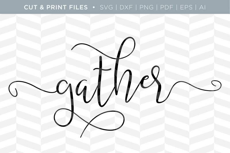 gather-dxf-svg-png-pdf-cut-and-print-files