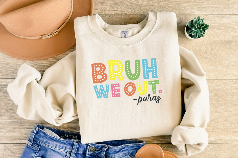 bruh-we-out-paras-svg-last-day-of-school-shirt-end-of-year-teacher-gift-funny-teacher-shirt-school-svg-teacher-summer-doodle-letters