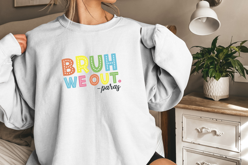 bruh-we-out-paras-svg-last-day-of-school-shirt-end-of-year-teacher-gift-funny-teacher-shirt-school-svg-teacher-summer-doodle-letters