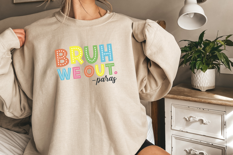 bruh-we-out-paras-svg-last-day-of-school-shirt-end-of-year-teacher-gift-funny-teacher-shirt-school-svg-teacher-summer-doodle-letters