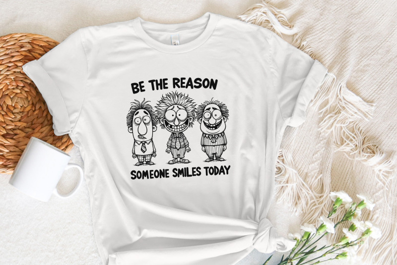 be-the-reason-someone-smiles-today-png-positive-quotes-mental-health-sublimation-design-motivational-funny-characters-digital-download