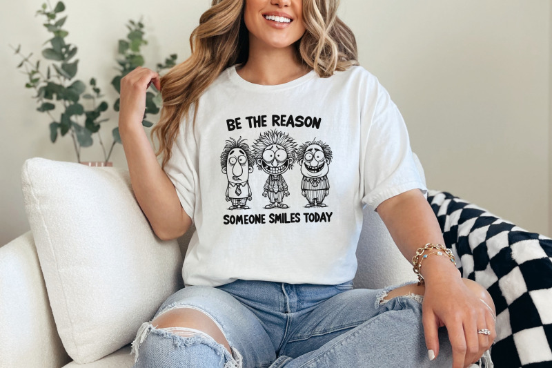 be-the-reason-someone-smiles-today-png-positive-quotes-mental-health-sublimation-design-motivational-funny-characters-digital-download