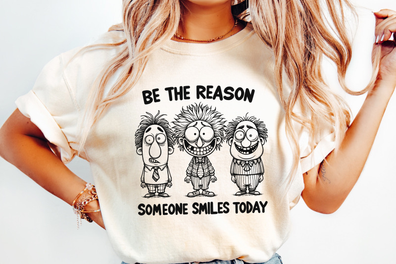 be-the-reason-someone-smiles-today-png-positive-quotes-mental-health-sublimation-design-motivational-funny-characters-digital-download