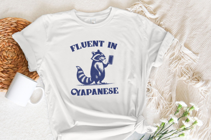 fluent-in-yapanese-png-funny-raccoon-vintage-design-trending-meme-t-shirt-graphic-premium-quality-digital-download-sublimation-print