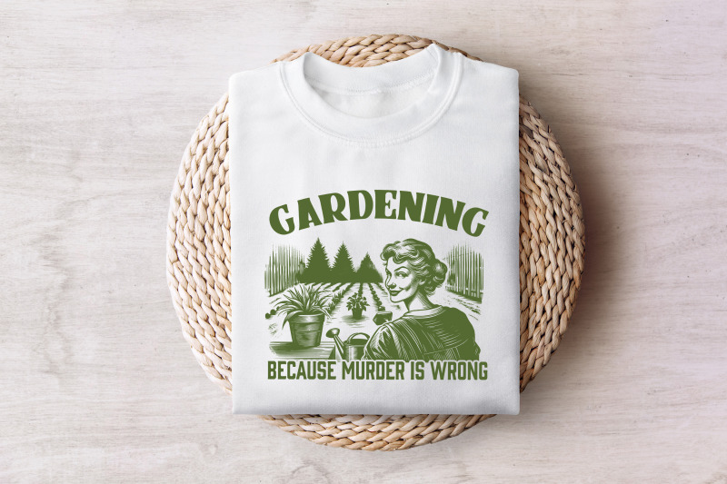 gardening-because-murder-is-wrong-png-trendy-vintage-retro-gardening-design-funny-garden-lover-gardening-mom-houseplant-lover-digital