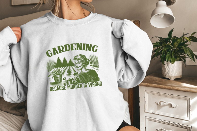 gardening-because-murder-is-wrong-png-trendy-vintage-retro-gardening-design-funny-garden-lover-gardening-mom-houseplant-lover-digital