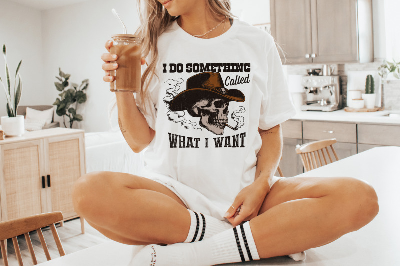 i-do-a-thing-called-what-i-want-png-western-cowboy-skull-design-vintage-cowgirl-sublimation-country-girl-retro-western-quote-digital