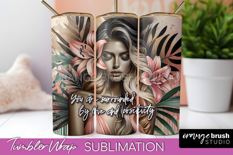 affirmation-tumbler-wrap-inspirational-tumbler-sublimation