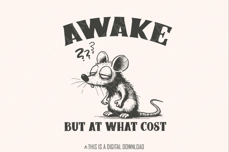 awake-but-at-what-cost-funny-rat-amp-opossum-meme-png-sarcastic-vintage-graphic-tee-design-mental-health-svg-digital-download