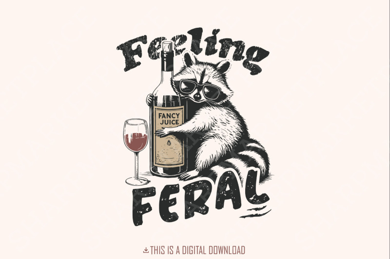 funny-raccoon-shirt-png-feeling-feral-digital-download-sarcastic-trash-panda-design-feral-t-shirt-graphic-adult-humor-art