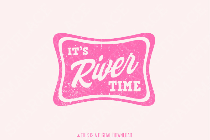 it-039-s-river-time-neon-summer-digital-download-png-svg-river-life-sublimation-boating-trendy-design-instant-digital-download