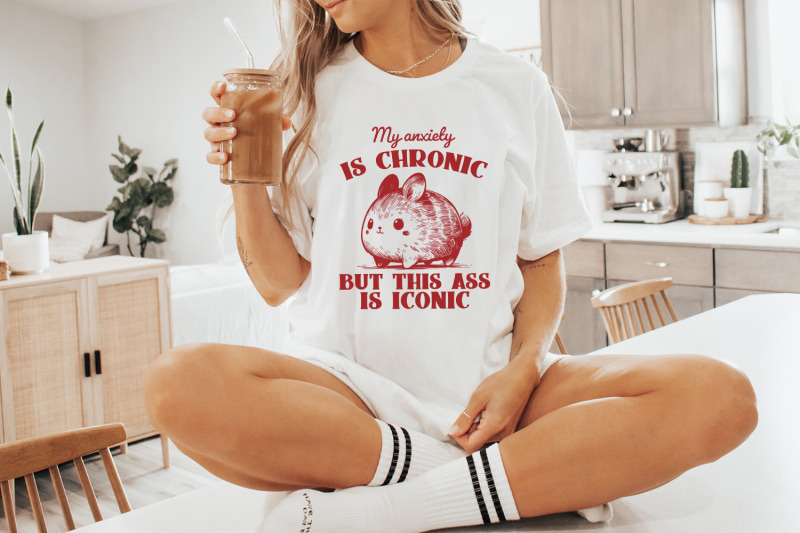 my-anxiety-is-chronic-but-this-ass-is-iconic-funny-bunny-vintage-animal-sayings-instant-download-png-sublimation-file