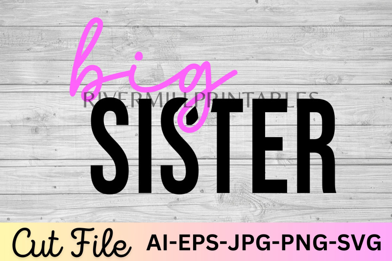 big-sister-svg-cut-file