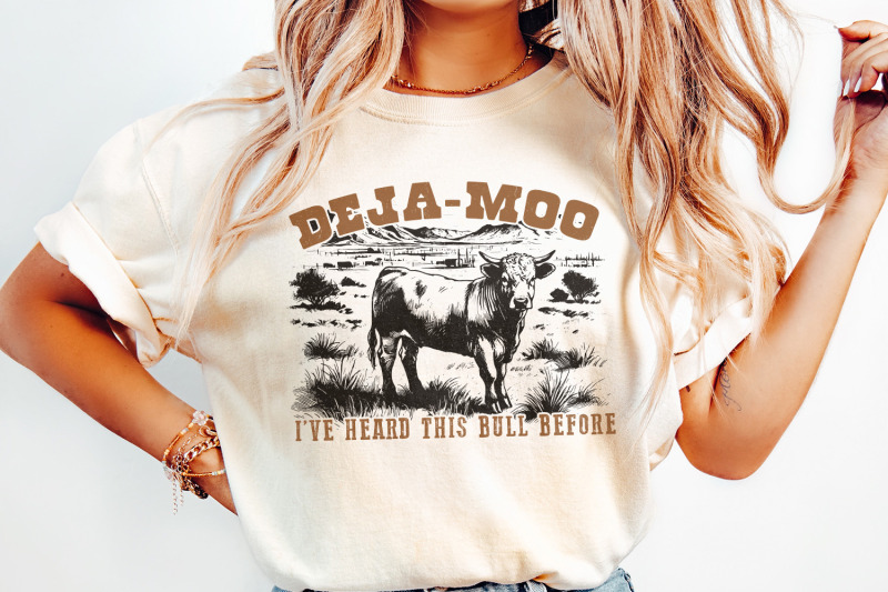 deja-moo-heard-this-bull-before-png-western-cow-vintage-style-cowgirl-cowboy-desert-western-shirt-design-png-for-sublimation-downloads