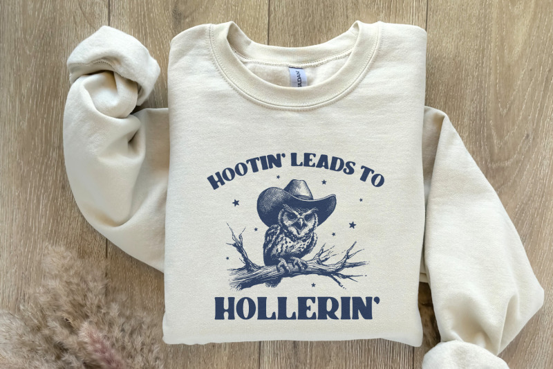 hootin-rsquo-leads-to-hollerin-039-cowboy-owl-png-funny-meme-western-shirt-country-girl-sayings-honky-tonk-rodeo-farmers-wife-digital-download