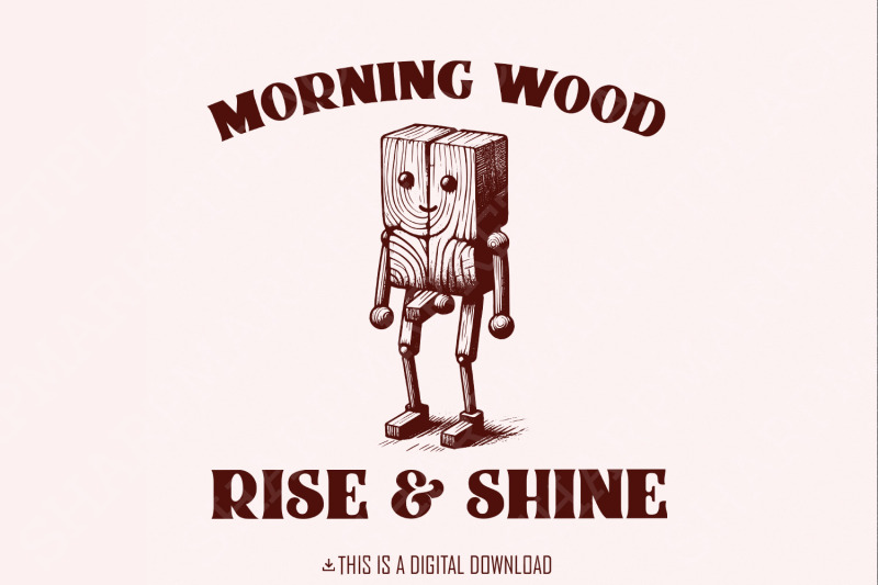 funny-morning-wood-png-trendy-adult-humor-clipart-snarky-retro-design-for-t-shirt-popular-sarcastic-quote-for-men-women-digital-download