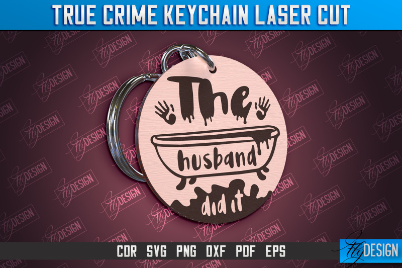 true-crime-keychain-criminal-show-detective-cnc-file