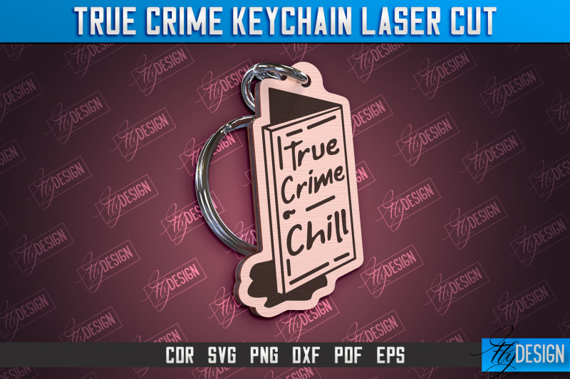 true-crime-keychain-criminal-show-detective-cnc-file