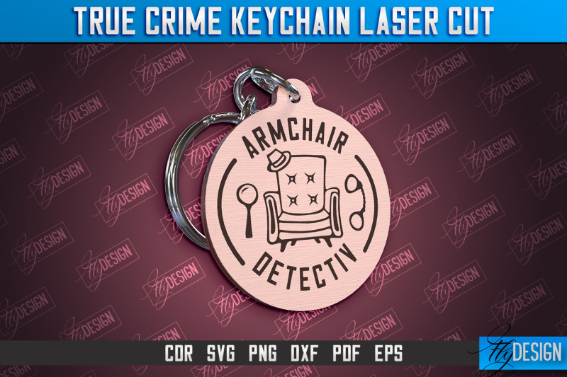 true-crime-keychain-criminal-show-detective-cnc-file