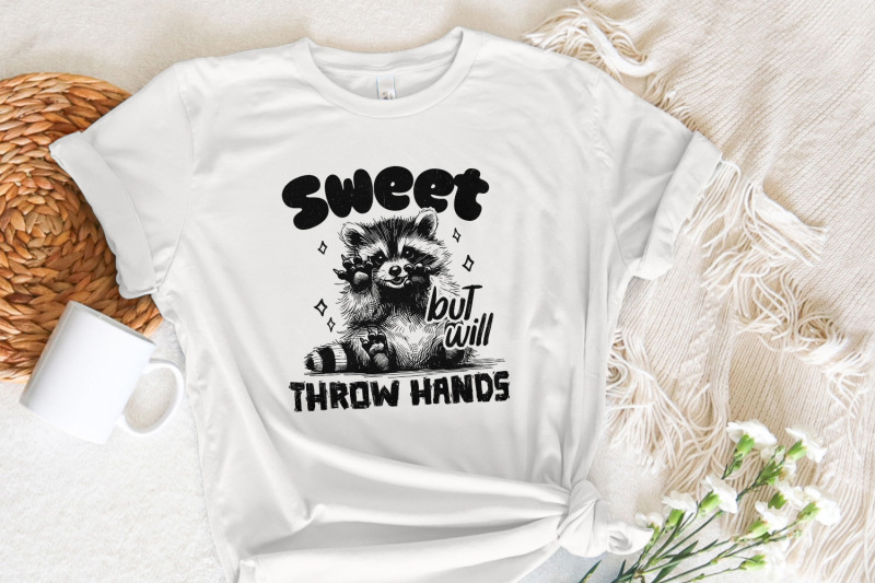 sweet-but-will-throw-hands-funny-raccoon-png-snarky-png-funny-sarcastic-png-raccoon-png-woodland-animal-png-adult-humor-png