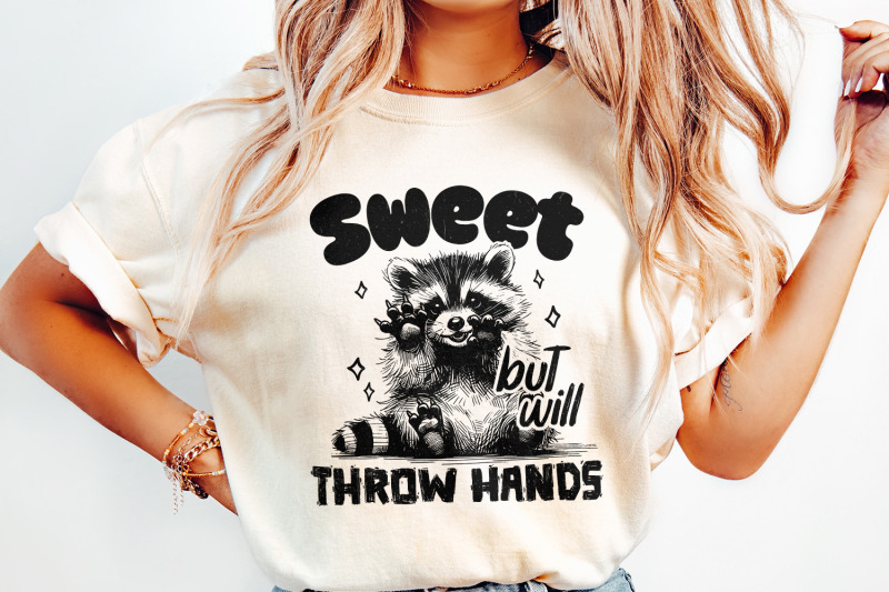 sweet-but-will-throw-hands-funny-raccoon-png-snarky-png-funny-sarcastic-png-raccoon-png-woodland-animal-png-adult-humor-png