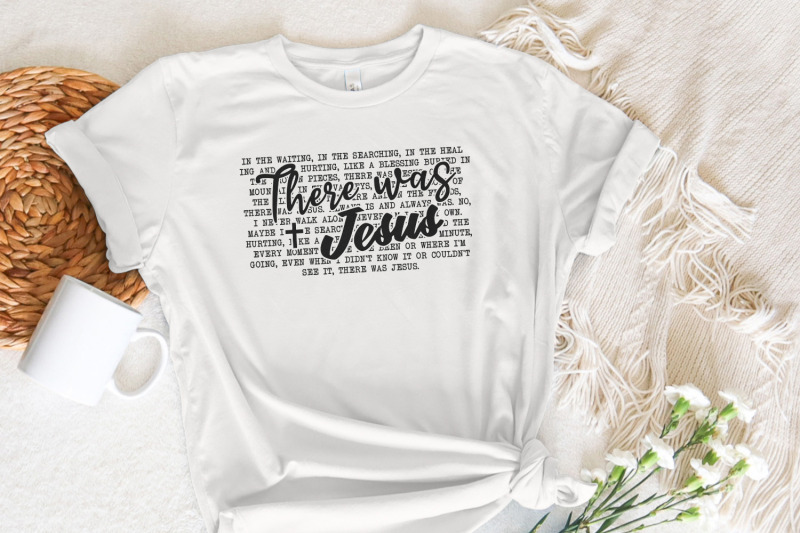 there-was-jesus-png-sublimation-digital-design-inspirational-png-religion-png-faith-based-png-bible-verse-png-god-png-religious-shirt